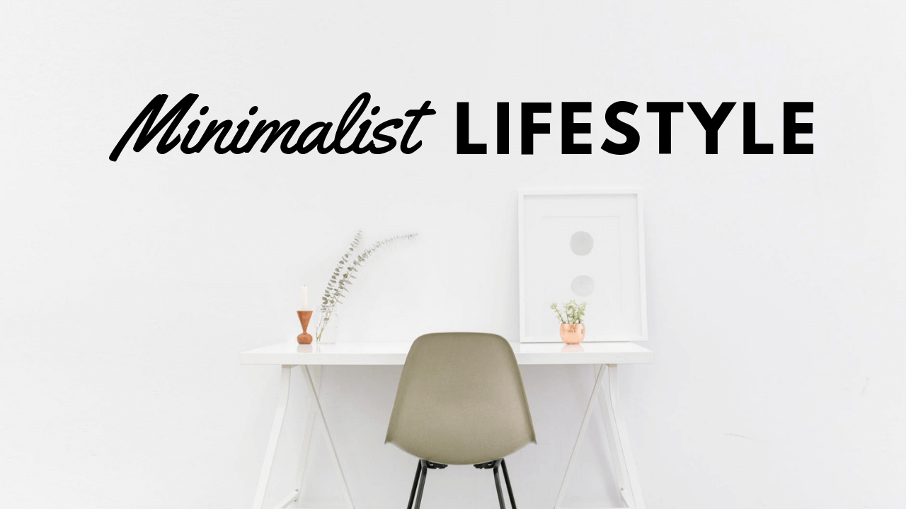 minimalism lifestyle